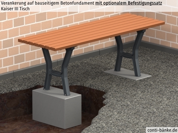 Kaiser-III-Tisch-Betonfundament